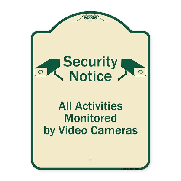Signmission Designer Series-Security Notice All Activities Monitored By Video Cameras, 24" H, TG-1824-9754 A-DES-TG-1824-9754 - main